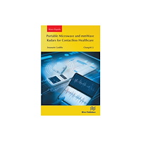River Publishers Portable Microwave and mmWave Radars for Contactless Healthcare (häftad, eng)