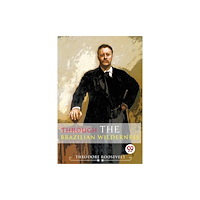 Double 9 Books LLP Through the Brazilian Wilderness (häftad, eng)