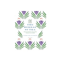 Roli Books Pvt Ltd The Herbal Sutra (inbunden, eng)