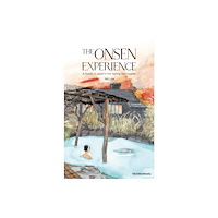 Man Mo Media Limited The Onsen Experience (häftad, eng)