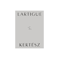 Silvana Lartigue | Kertesz (inbunden, eng)