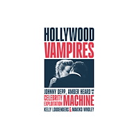 HarperCollins Publishers Hollywood Vampires (inbunden, eng)
