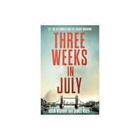 HarperCollins Publishers Three Weeks in July (inbunden, eng)