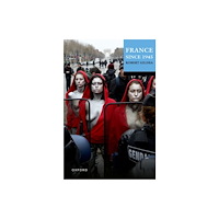 Oxford University Press France Since 1945 (häftad, eng)