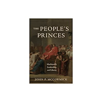 The university of chicago press The People's Princes (häftad, eng)