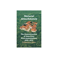 The university of chicago press Natural Attachments (häftad, eng)