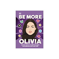 Dorling Kindersley Ltd Be More Olivia Rodrigo (inbunden, eng)
