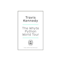 Penguin books ltd The Whyte Python World Tour (häftad, eng)
