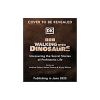 Dorling Kindersley Ltd BBC Walking With Dinosaurs (inbunden, eng)