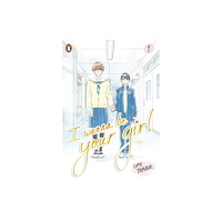 Penguin Random House Children's UK I Wanna Be Your Girl Vol. 1 (häftad, eng)
