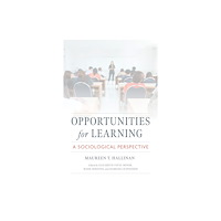 University of notre dame press Opportunities for Learning (inbunden, eng)