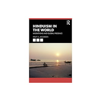 Taylor & francis ltd Hinduism in the World (häftad, eng)