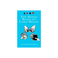 Dover publications inc. The Royal Road to Card Magic (häftad, eng)