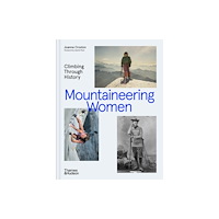 Thames & Hudson Ltd Mountaineering Women (inbunden, eng)