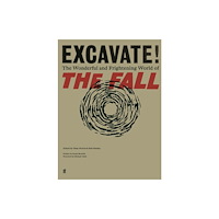 Faber & Faber Excavate! (häftad, eng)