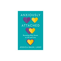Not Stated Anxiously Attached (häftad, eng)