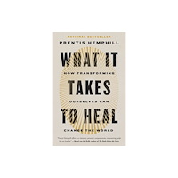 Random House Publishing Group What It Takes to Heal (häftad, eng)