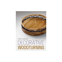 The Crowood Press Ltd Decorative Woodturning (häftad, eng)