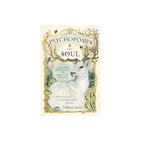 Llewellyn Publications,U.S. Psychopomps & the Soul (häftad, eng)