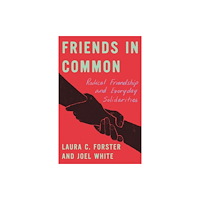 Pluto Press Friends in Common (häftad, eng)