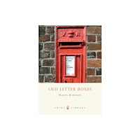 Bloomsbury Publishing PLC Old Letter Boxes (häftad, eng)