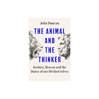 Ebury Publishing The Animal and the Thinker (häftad, eng)