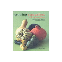 Anness publishing Growing Squashes and Pumpkins (häftad, eng)