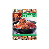 Anness publishing 1000 Main Courses and Desserts (inbunden, eng)