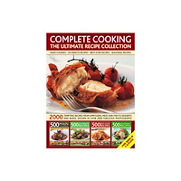 Anness publishing Complete Cooking: the Ultimate Recipe Collection (häftad, eng)