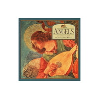 Anness publishing Angels: An Anthology of Verse and Prose (inbunden, eng)