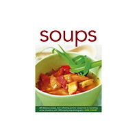 Anness publishing Soups (inbunden, eng)