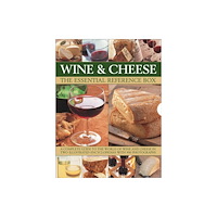 Anness publishing Wine and Cheese (inbunden, eng)