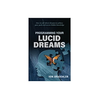 Schiffer Publishing Ltd Programming Your Lucid Dreams (häftad, eng)