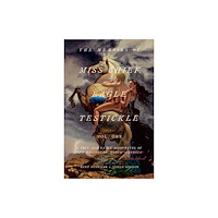 McClelland & Stewart Inc. Memoirs of Miss Chief Eagle Testickle Vol. 1 (häftad, eng)