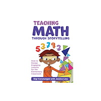 Teachers' College Press Teaching Math Through Storytelling (häftad, eng)