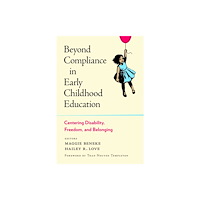 Teachers' College Press Beyond Compliance in Early Childhood Education (häftad, eng)
