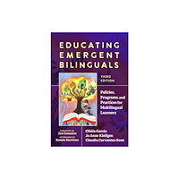 Teachers' College Press Educating Emergent Bilinguals (inbunden, eng)