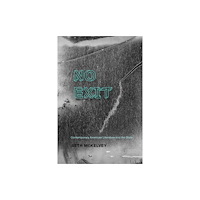 University of Virginia Press No Exit (häftad, eng)