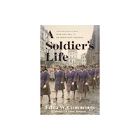 University of Virginia Press A Soldier's Life (inbunden, eng)