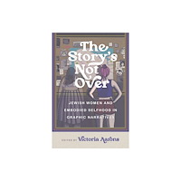 Wayne State University Press The Story's not Over (häftad, eng)