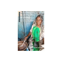 Ohio University Press Preparing the Modern Meal (häftad, eng)