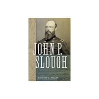 University of New Mexico Press John P. Slough (häftad, eng)