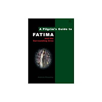 Pilgrim Book Services Ltd A Pilgrim's Guide to Fatima (häftad, eng)