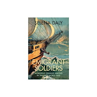 Cambridge University Press Emigrant Soldiers (inbunden, eng)