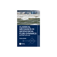 Taylor & francis ltd Classical Mechanics in Geophysical Fluid Dynamics (häftad, eng)