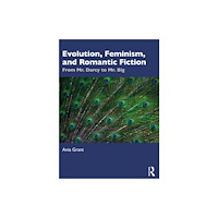 Taylor & francis ltd Evolution, Feminism, and Romantic Fiction (häftad, eng)