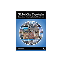 Taylor & francis ltd Global City Typologies (häftad, eng)