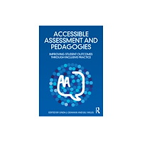 Taylor & francis ltd Accessible Assessment and Pedagogies (häftad, eng)