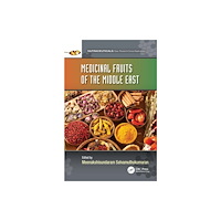 Taylor & francis ltd Medicinal Fruits of the Middle East (häftad, eng)
