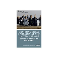 Taylor & francis ltd Environmental Lobbying at the United Nations (häftad, eng)